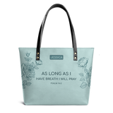 As Long As I Have Breath I Will Pray Psalm 116 2 HTRZ16109700ZG Leather Tote Bag