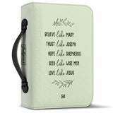 Believe Like Mary Trust Like Joseph HHRZ29074846IO Bible Cover