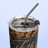 Faith Does Not Make Things Easy Luke 1 37 Butterfly Leather Style ANRZ11118187ZS Stainless Steel Tumbler
