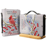 Those We Love Dont Go Away They Fly Beside Us Everyday HHRZ29072624SX Bible Cover