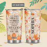 Way Maker Miracle Worker Autumn Theme NNRZ11112449WY Stainless Steel Tumbler
