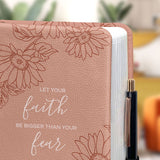 Let Your Faith Be Bigger Than Your Fear Sunflower NNRZ01129810ZA Leather Prayer Journal