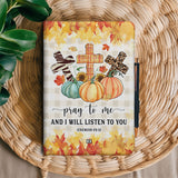Pray To Me And I Will Listen To You Jeremiah 29 12 HHRZ23077632HE Leather Prayer Journal