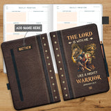 The Lord Is With Me Like A Mighty Warrior Jeremiah 20 11 HHRZ20123651PR Leather Prayer Journal