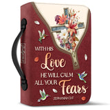 With His Love He Will Calm All Your Fears Zephaniah 3:17 DNRZ200623629 Bible Cover