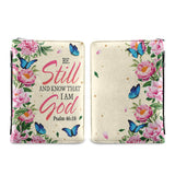 Be Still And Know That I Am God Peony Butterfly Psalm 46 10 DNRZ0811003Y Bible Cover