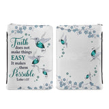 Faith Does Not Make Things Easy Luke 1 37 Hummingbird Jewelry Style NNRZ2111003Y Bible Cover