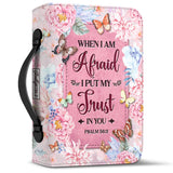 When I Am Afraid I Put My Trust In You Psalm 56 3 Butterfly Flower NNRZ1001001A Bible Cover