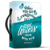 When You Go Through Deep Waters I Will Be With You Isaiah 43 2 TTAY1111005Y Bible Cover