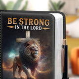 Be Strong In The Lord And In The Strength Of His Might Ephesian 6 10 HHRZ20126272GZ Leather Prayer Journal