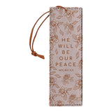 He Will Be Our Peace Micah 5 5 Rose HHRZ05094457BV Leather Bookmark