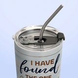 I Have Found The One Whom My Soul Loves Song Of Solomon 34 Turtle Lover HHRZ18070164AJ Stainless Steel Tumbler