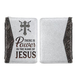 There Is Power In The Name Of Jesus DNRZ120723543 Bible Cover