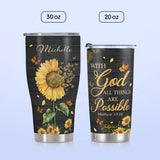 With God All Things Are Possible Matthew 19 26 Sunflower Hummingbird HHRZ19071409IP Stainless Steel Tumbler